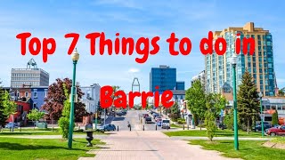 Top 10 Things to do in barrie