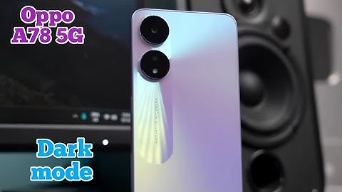 Dark Mode Enable In Oppo A78 5G,  Dark Mode Setting In Oppo A78 5G,  How To Enable Dark Mode