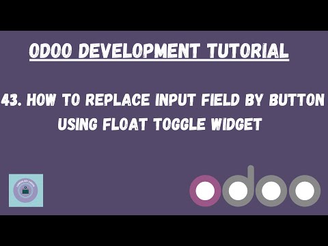 How to replace input field by button in Odoo | Odoo Tutorial in Hindi