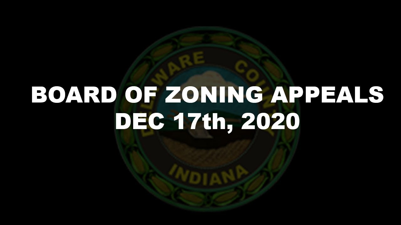 Board of Zoning Appeals December 17th, 2020 YouTube