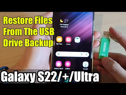 Galaxy S22/S22+/Ultra: How to Restore Files From The USB Drive Backup