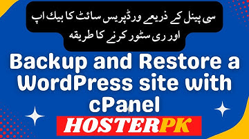 How to backup and restore a WordPress site with Hosterpk cPanel - Urdu Video