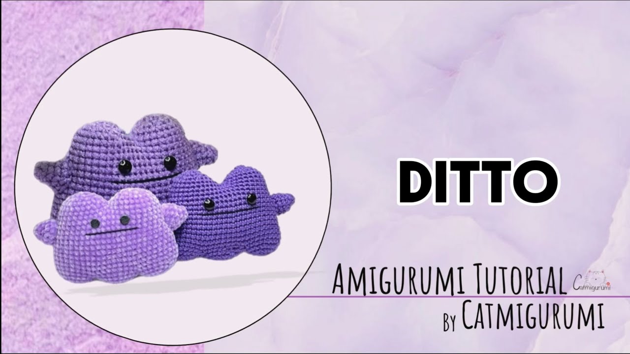 Pokémon Ditto Amigurumi Crochet Tutorial