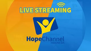 LIVE - Hope Channel Indonesia