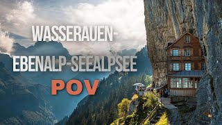 Wasserauen-Ebenalp-Seealpsee POV 4K