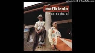 Mafikizolo - Masithokoze