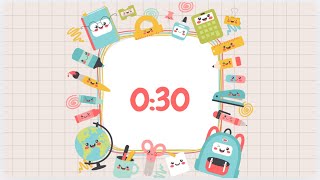 30 Second Classroom Timer ⏰ | Cute School Supplies Countdown