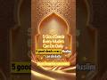 5 Simple Good Deeds Every Muslim Can Do Daily 🌙 | Islamic Reminder #facts #islamicvideo #shortvideo