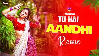 Tu Hai Aandhi Tobare Tobare - Dj Song | New EDM Remix 2026 | Dj Mrinal #dj #trending #hindisong
