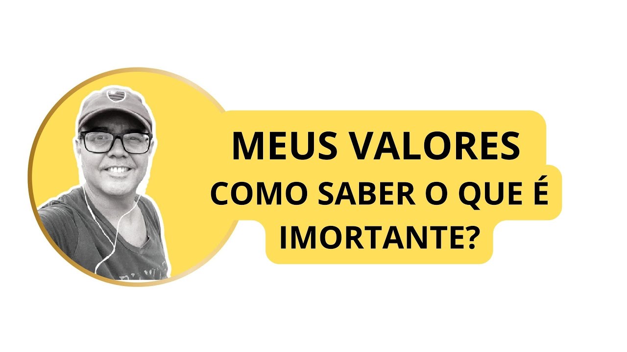 PROJETO DE VIDA MEUS VALORES COMO SABER O QUE IMPORTA PARA MIM? QUE HISTÓRIA É ESSA? YouTube PROJETO DE VIDA MEUS VALORES COMO SABER O QUE IMPORTA PARA MIM? QUE HISTÓRIA É ESSA? YouTube