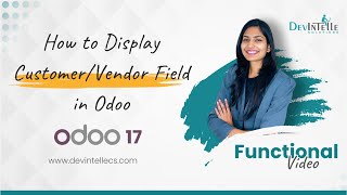 How to Display Customer Vendor in Sale and Purchase Order Form in Odoo