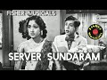 #Poga Poga Theriyum-#Server Sundaram -1964