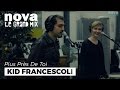 Kid Francescoli - Come Online | Live Plus Près De Toi