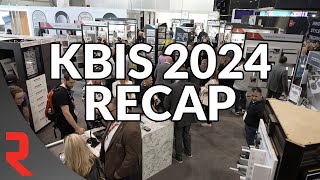 KBIS 2024 - Recap video - Richelieu Hardware