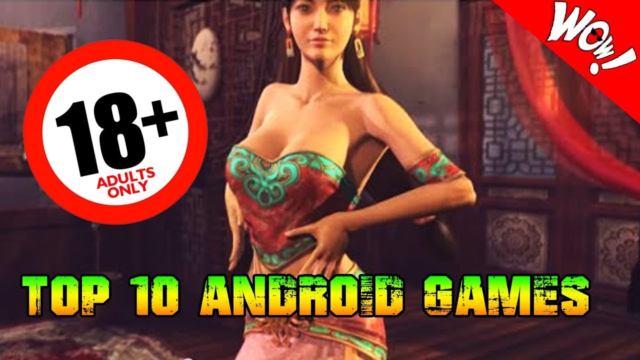 18+ games andriod