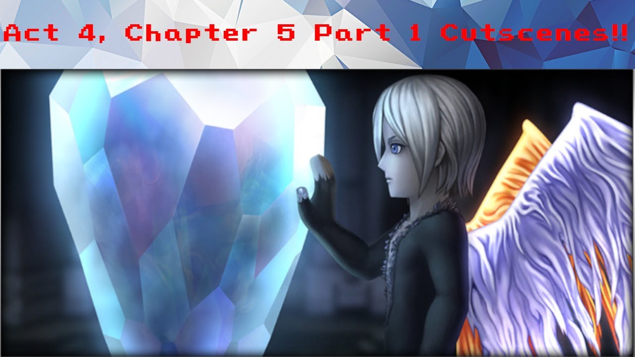 DFFOO #1074 - Act 4, Chapter 5 Part 1 Cutscenes!! - YouTube