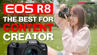 ใช้ Canon R5 มาตลอด แต่ทำไมผมคิดว่า Canon R8 คือ The Best for content creator