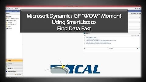 Microsoft Dynamics GP WOW Moments: How To Use SmartList Builder in Dynamics GP
