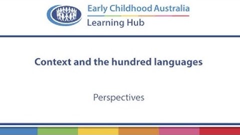 Context and the hundred languages: Perspectives