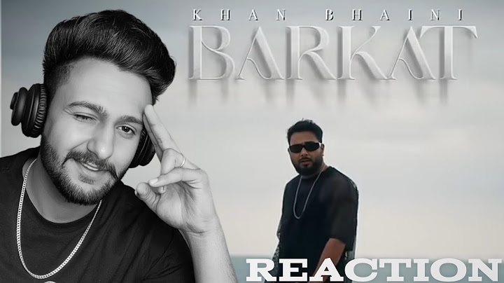 Reaction on : Barkat (Official Video) Khan Bhaini | Sycostyle | New Punjabi Song 2024