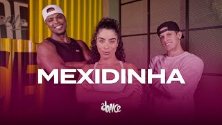 Mexidinha - Melody, Parangolé | FitDance (Coreografia)