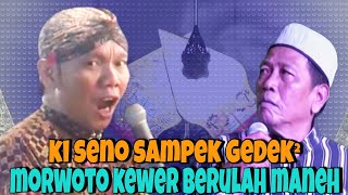 Marwoto Kewer Berulah Neh Musuh Ki Seno... Lucune Kebangetan‼