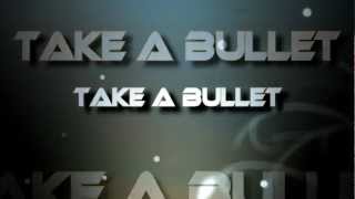 [ AnImIx ] ~ Take a Bullet ~