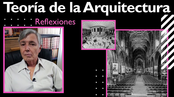 Hablemos de la Teoría de la Arquitectura