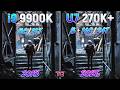 i9 9900K vs Ultra 7 270K Plus - 8 Years Difference