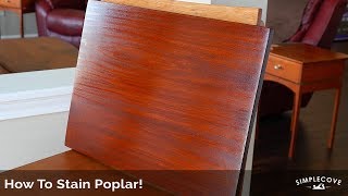 How To Stain Poplar