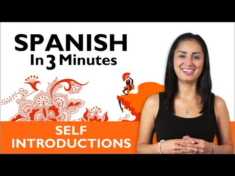 Learn Spanish - Learn How to Introduce Yourself in Spanish