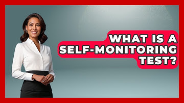 What Is A Self-Monitoring Test? - The Personal Growth Path