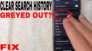 ✅  Fix Clear Search History Button Greyed Out Safari iPhone 🔴