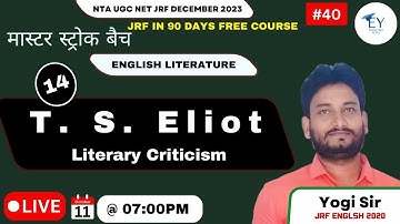 T. S. As Critic Literary Criticism Part - 14  || Master Stroke Batch -  11 October 2023