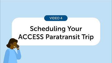 Schedule Your ACCESS Paratransit Trip