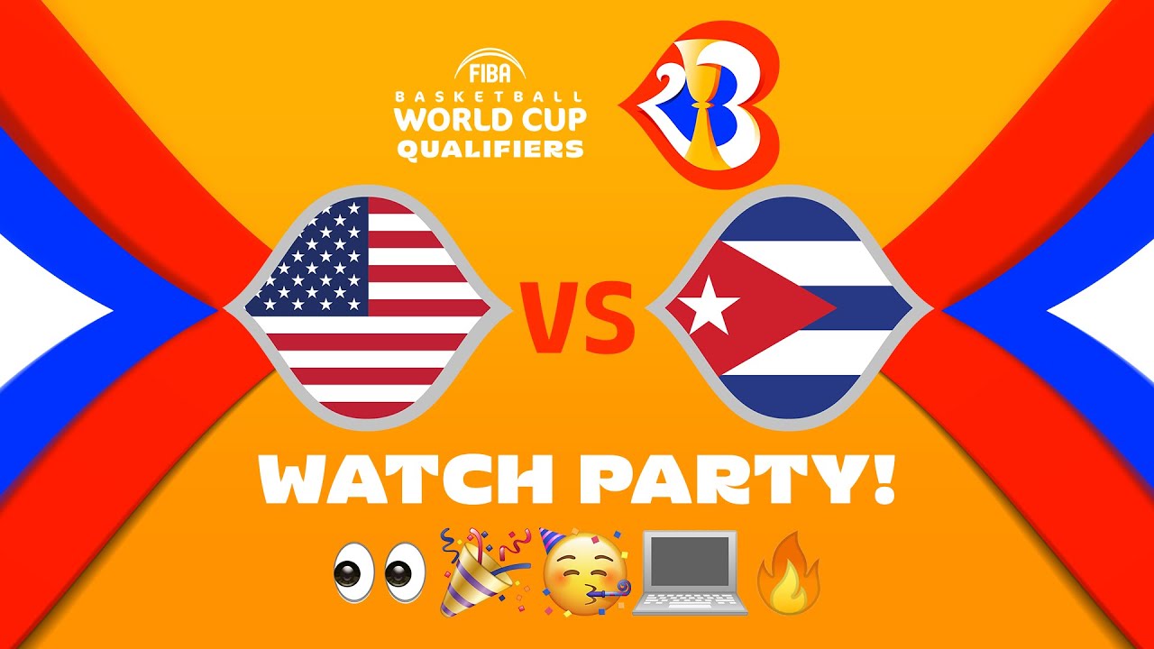 USA v Cuba - Watch Party ⚡🏀 #FIBAWC Qualifiers #WinForAll