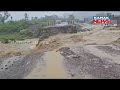 Cyclone remal assams haflongsilchar road washed away by heavy rainfall