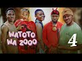 WATOTO WA 2000 EPSODE4 WATOTO WA 2000 EPSODE4