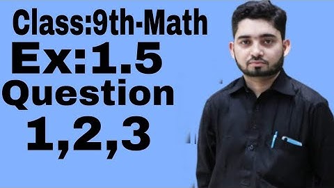 Exercise 1.5 Question 1 to 3 Mathematics Class 9 | multiplicative inverse of matrices  |