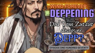 Wino Forever-The Deppening 170 | 'Did Tom Zutaut Discover Johnny Depp?' & Deppelganger, Skeet Ulrich