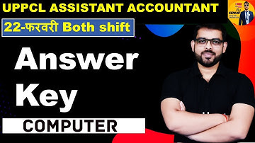 UPPCL ASSISTANT ACCOUNTANT | ANSWER KEY 22-02-2022 BOTH SHIFT | COMPUTER | BY DHEERENDRA SIR