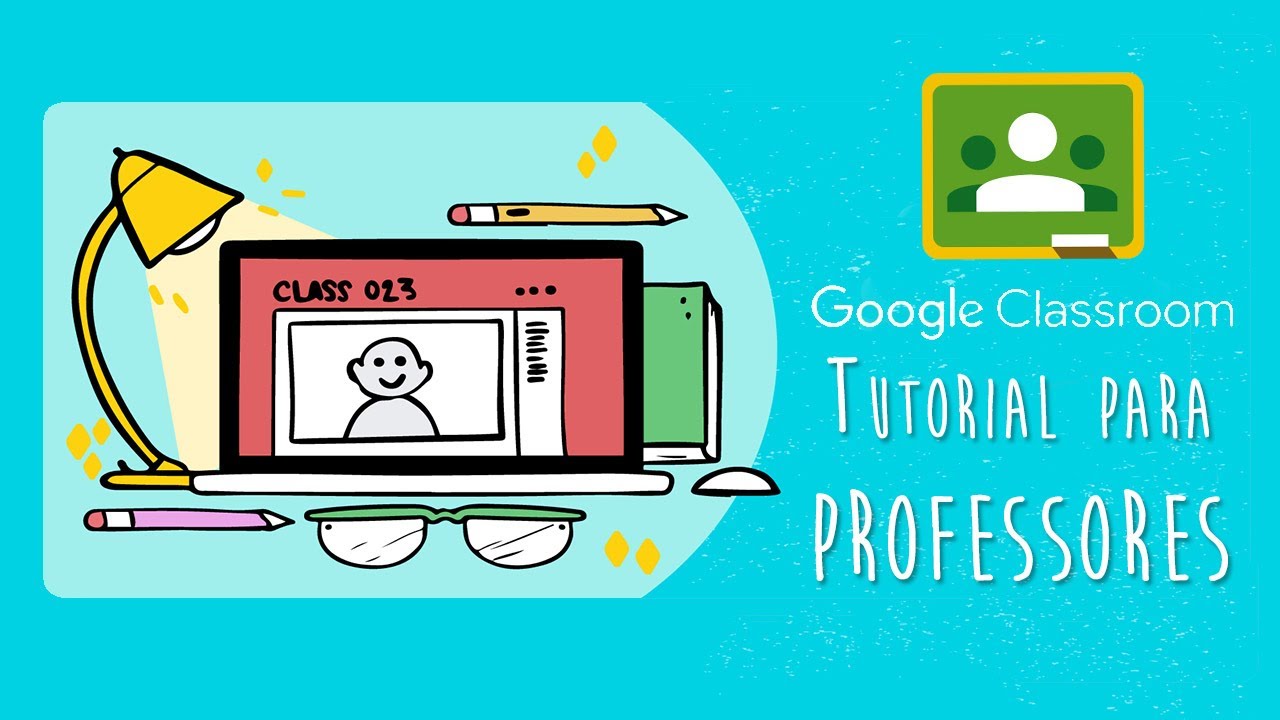 Google Classroom Tutorial para PROFESSORES - Parte 2 - YouTube