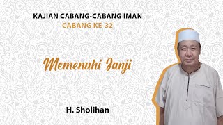 Study of the Branches of Faith - 32nd Branch - Fulfilling Promises - Sholihan
