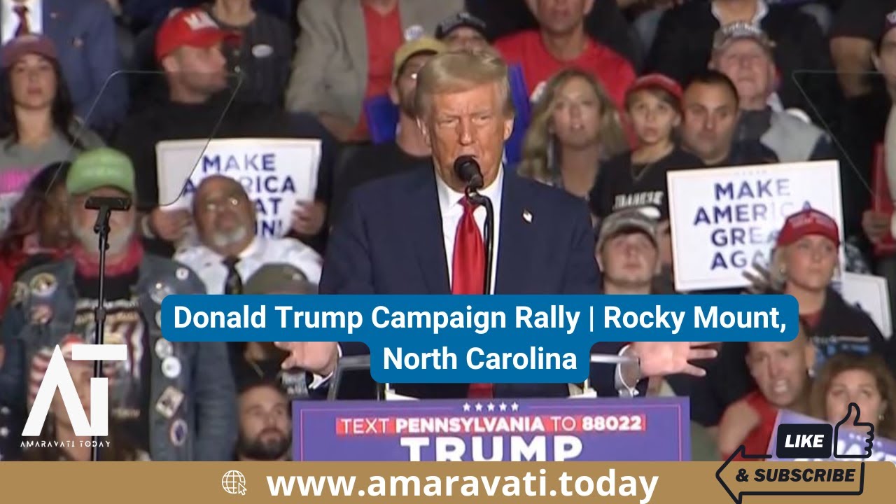 Donald Trump Campaign Rally Rocky Mount, North Carolina | Amaravati ...