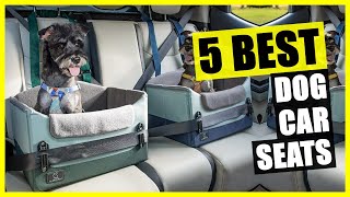 TOP 5: Best Dog Car Seat 2023 | for Small and Medium Dogs