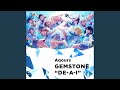 GEMSTONE "DE‐A‐I" (Off Vocal)