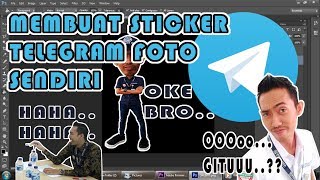 MEMBUAT STICKER TELEGRAM SENDIRI