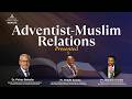 LIVE Sabbath Afternoon Worship Adventist Muslim Relations 21 March 2026 LIVE Sabbath Afternoon Worship Adventist Muslim Relations 21 March 2026