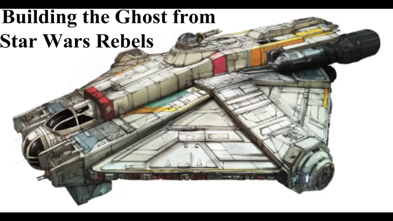 Building the Ghost from Star Wars Rebels - YouTube