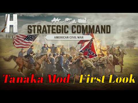 Strategic Command: American Civil War | Realism Mod | First Look | Tanaka